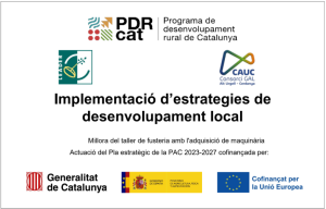 Logos de PDR cat, LEADER, CAUC, Generalitat de Catalunya, Gobierno de España y Unión Europea en apoyo a proyectos de fusteria